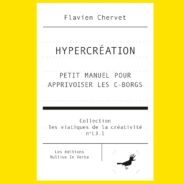 Couverture du livre intitulé Hypercréation de Flavien Chervet, publié aux éditions Nullius un Verba