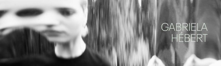 GABRIELA HÉBERT | SOUND CREATION
