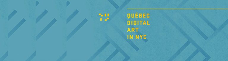 QUEBEC DIGITAL ARTS IN NYC
