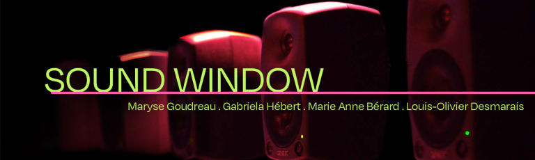 INTENSIVE PROGRAM | SOUND WINDOW